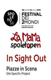 58° Festival dei due mondi - La Mama Open - In Sight Out